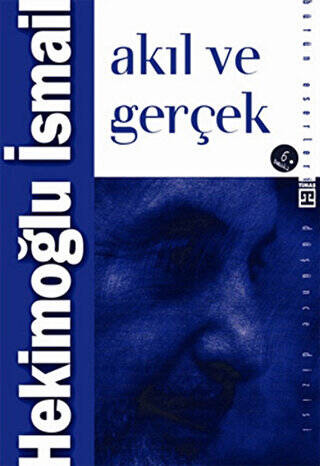 Akıl ve Gerçek - 1