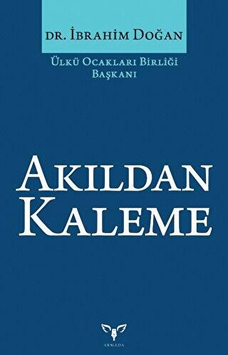 Akıldan Kaleme - 1