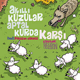 Akıllı Kuzular Aptal Kurda Karşı - 1