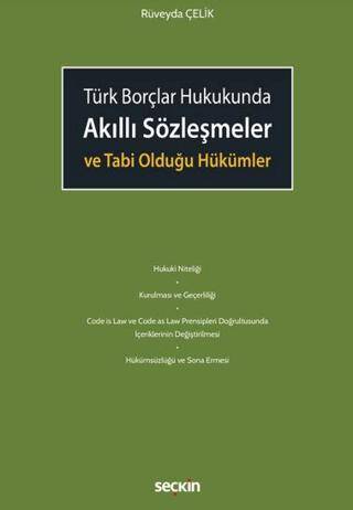 Akıllı Sözleşmeler ve Tabi Olduğu Hükümler - 1