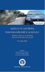 Akıllı Ulaştırma Teknolojileri Çalıştayı - 1