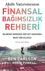 Akıllı Yatırımcının Finansal Bağımsızlık Rehberi - 1