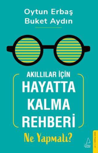 Akıllılar İçin Hayatta Kalma Rehberi: Ne Yapmalı? - 1