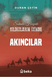 Akıncılar - Yıldızların İzinde - Beka Yayınları