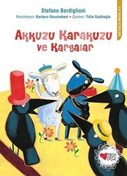 Akkuzu Karakuzu ve Kargalar - 1