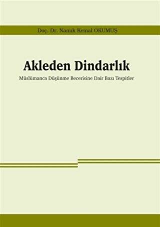 Akleden Dindarlık - 1