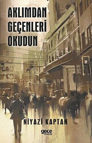 Aklımdan Geçenleri Okudun - 1