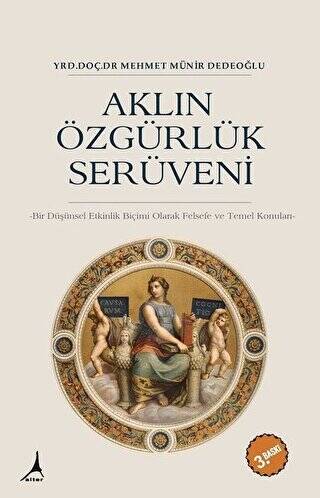 Aklın Özgürlük Serüveni - 1