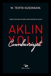 Aklın Yolu Cumhuriyet - 1