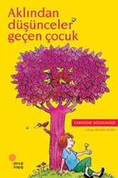 Aklından Düşünceler Geçen Çocuk - 1