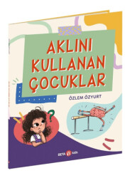 Aklını Kullanan Çocuklar - 1