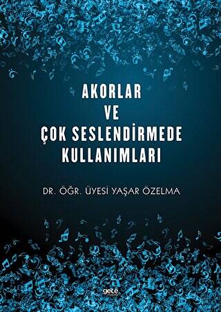 Akorlar ve Çok Seslendirmede Kullanımları - 1