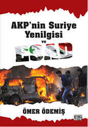 AKP`nin Suriye Yenilgisi ve Esad - 1