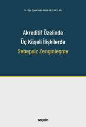 Akreditif Özelinde Üç Köşeli İlişkilerde Sebepsiz Zenginleşme - 1