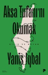 Aksa Tufanı`nı Okumak - Pınar Yayınları