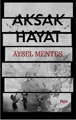 Aksak Hayat - 1