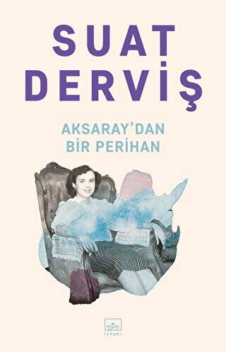 Aksaray`dan Bir Perihan - 1