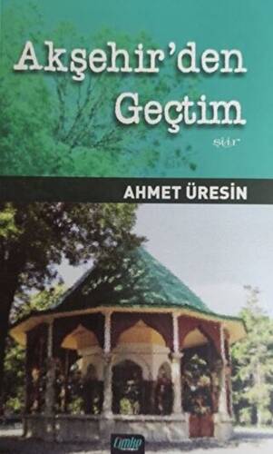 Akşehir`den Geçtim - 1