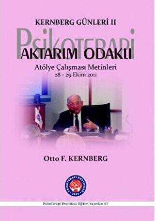 Aktarım Odaklı Psikoterapi - 1