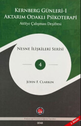 Aktarım Odaklı Psikoterapi - Kernberg Günleri 1 - Psikoterapi Enstitüsü