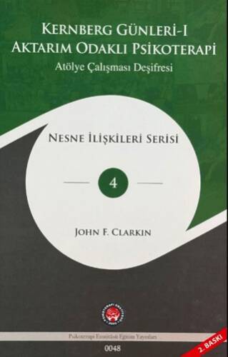 Aktarım Odaklı Psikoterapi - Kernberg Günleri 1 - 1