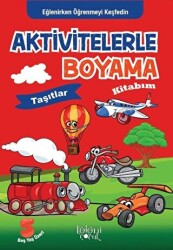 Aktivitelerle Boyama Kitabım - Taşıtlar - 1