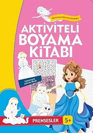 Aktiviteli Boyama Kitabı 5 Yaş - Prensesler Pembe Kitap - 1