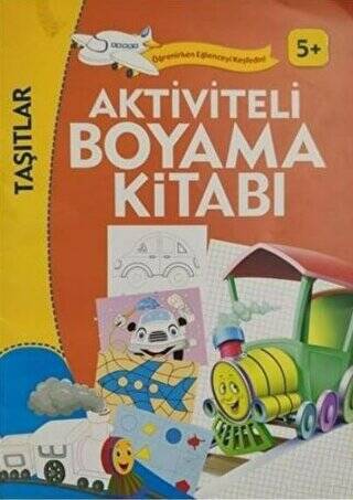 Aktiviteli Boyama Kitabı - Taşıtlar 5+ - 1