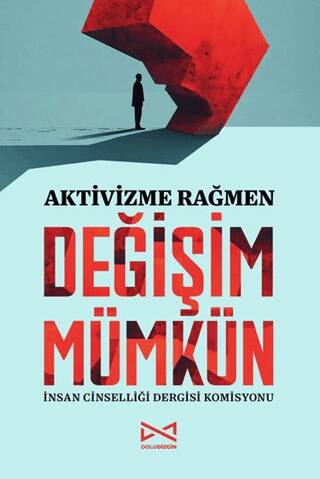 Aktivizme Rağmen Değişim Mümkün - 1