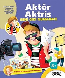 Aktör Aktris Seni Gidi Numaracı - Oyuncu Olmak İstiyorum! - 1