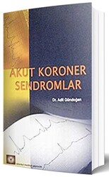 Akut Koroner Sendromlar - 1