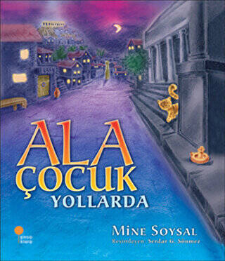 Ala Çocuk Yollarda - 1