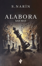 Alabora: Şah Mat - Kaktüs Sanat