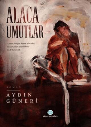 Alaca Umutlar - 1