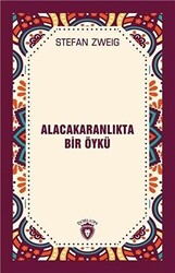 Alacakaranlıkta Bir Öykü - 1