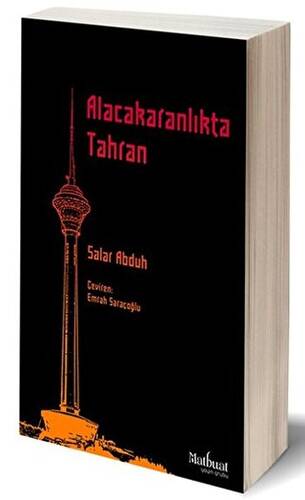 Alacakaranlıkta Tahran - 1