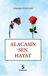 Alacasın Sen Hayat - 1