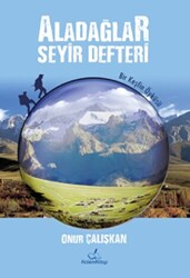 Aladağlar Seyir Defteri - 1