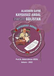 Alaeddin Gaybi Kaygusuz Abdal - Gülistan - Akçağ Yayınları
