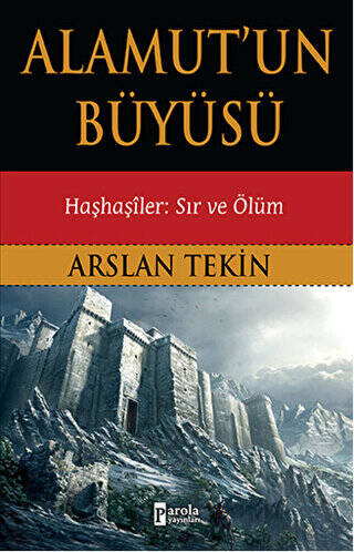 Alamut`un Büyüsü - 1