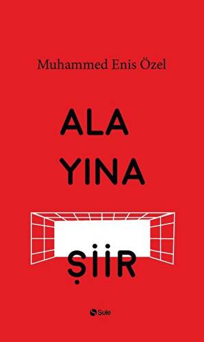 Alayına Şiir - 1