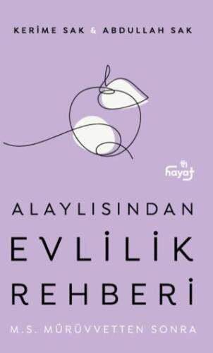 Alaylısından Evlilik Rehberi - 1