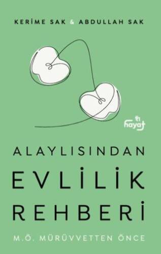 Alaylısından Evlilik Rehberi - 1