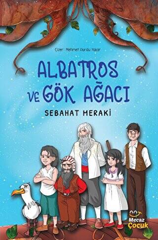 Albatros ve Gök Ağacı - 1