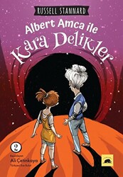 Albert Amca ile Kara Delikler - 2 - 1