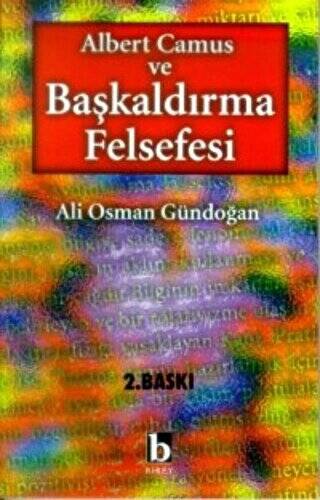 Albert Camus ve Başkaldırma Felsefesi - 1