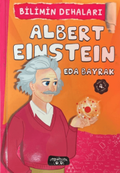 Albert Einstein - Bilimin Dehaları - Yediveren Çocuk