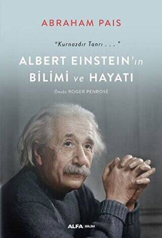 Albert Einstein’ın Bilimi ve Hayatı - 1