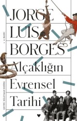 Alçaklığın Evrensel Tarihi - 1