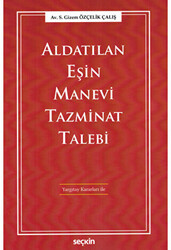Aldatılan Eşin Manevi Tazminat Talebi - 1